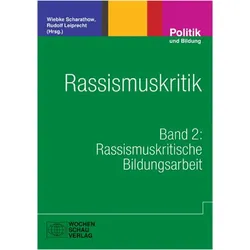 Rassismuskritik, Schulbücher von Wiebke Scharathow, Rudolf Leiprecht