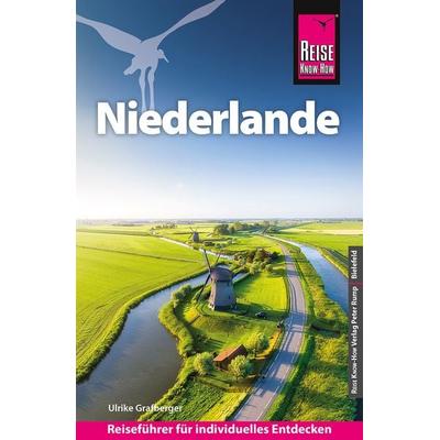 Reiseführer Niederlande, Taschenbuch von Ulrike Grafberger, Reise Know-How Verlag Peter Rump GmbH, 978-3-8317-3986-8