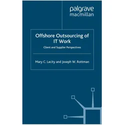 Offshore Outsourcing of IT Work, Fachbücher von M. Lacity, J. Rottman