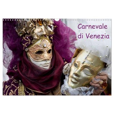 Carnevale di Venezia 2027 (Wandkalender 2027 DIN A3 quer), CALVENDO Monatskalender