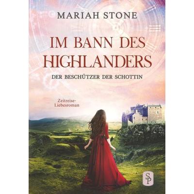 Der Beschützer der Schottin, Taschenbuch von Mariah Stone, Tolino media, 978-3-7579-0658-0