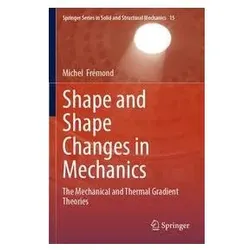 Shape and Shape Changes in Mechanics, Fachbücher