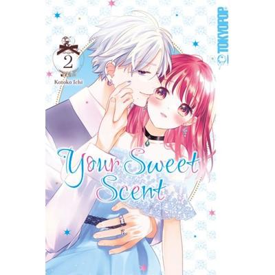 Your Sweet Scent 02, Taschenbuch von Ichi Kotoko, Tokyopop GmbH, 978-3-8420-9654-7