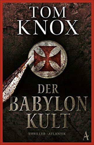 Tom Knox - Der Babylon-Kult - Preis vom 12.10.2026 11:37:12 h