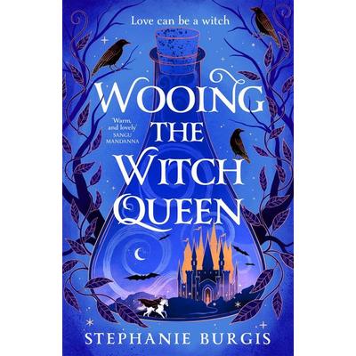 Wooing the Witch Queen, Taschenbuch von Stephanie Burgis, Pan Macmillan