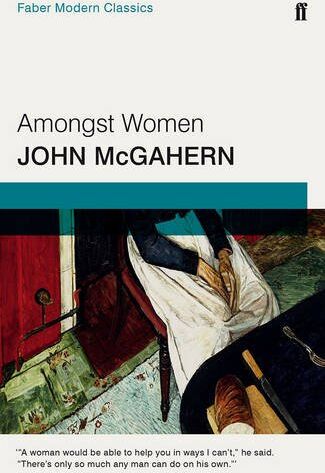 John McGahern - Amongst Women (Faber Modern Classics) - Preis vom 19.10.2026 19:33:35 h