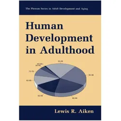 Human Development in Adulthood, Fachbücher von Lewis R. Aiken