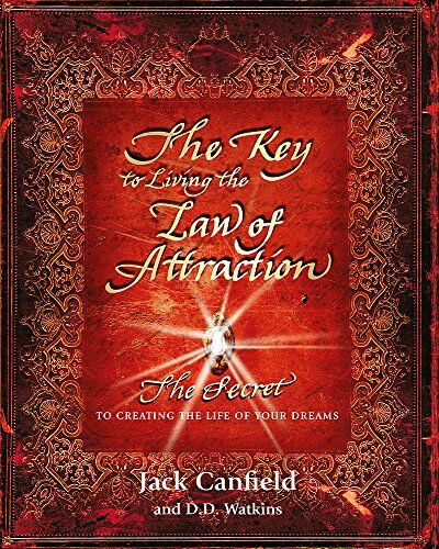 Jack Canfield - The Key to Living the Law of Attraction: The Secret To Creating the Life of Your Dreams - Preis vom 13.10.2026 11:25:28 h