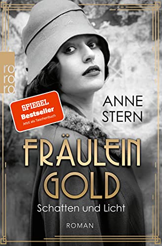Anne Stern - Fräulein Gold: Schatten und Licht (Die Hebamme von Berlin, Band 1) - Preis vom 10.10.2026 11:48:34 h