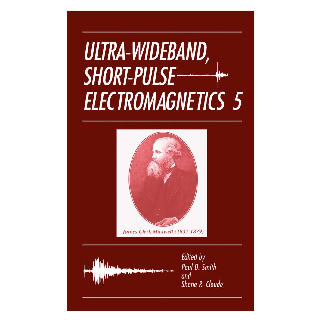 Springer Ultra-Wideband, Short-Pulse Electromagnetics 5 (Englisch, Softcover, D Smith, Paul, Paul D. Smith, R Cloude, Shane R. Cloude) (35091688)