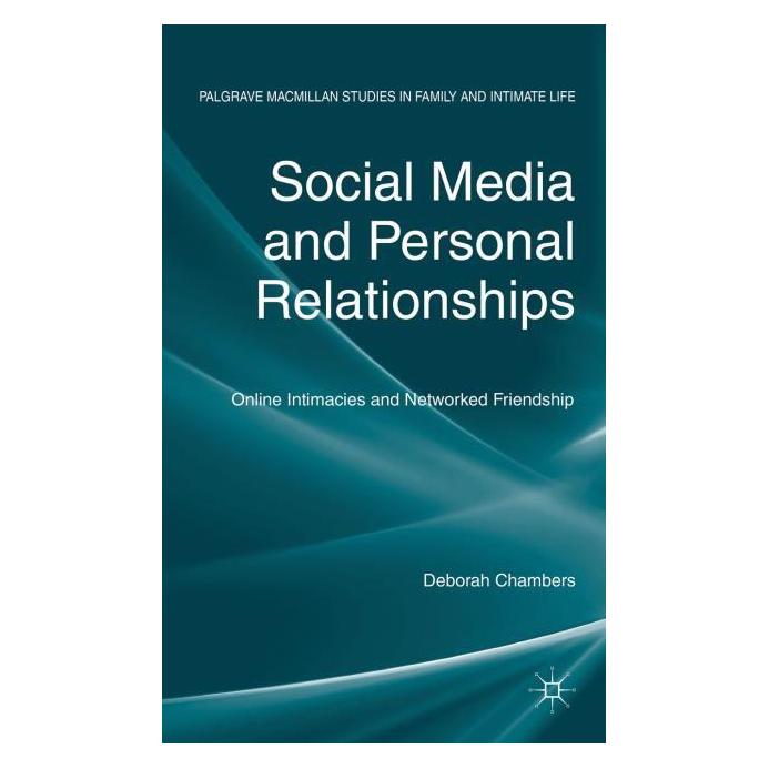 Palgrave Macmillan Uk Chambers:Social Media and Personal Rela (Englisch, Hardcover, D. Chambers) (63041583)