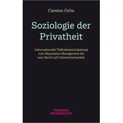 Soziologie der Privatheit, Fachbücher von Carsten Ochs