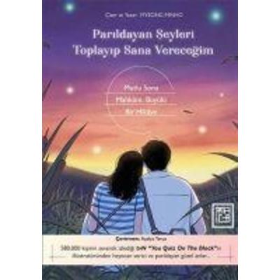 Parildayan Seyleri Toplayip Sana Verecegim, Taschenbuch von Myeong Minho, Athica Yayinlari