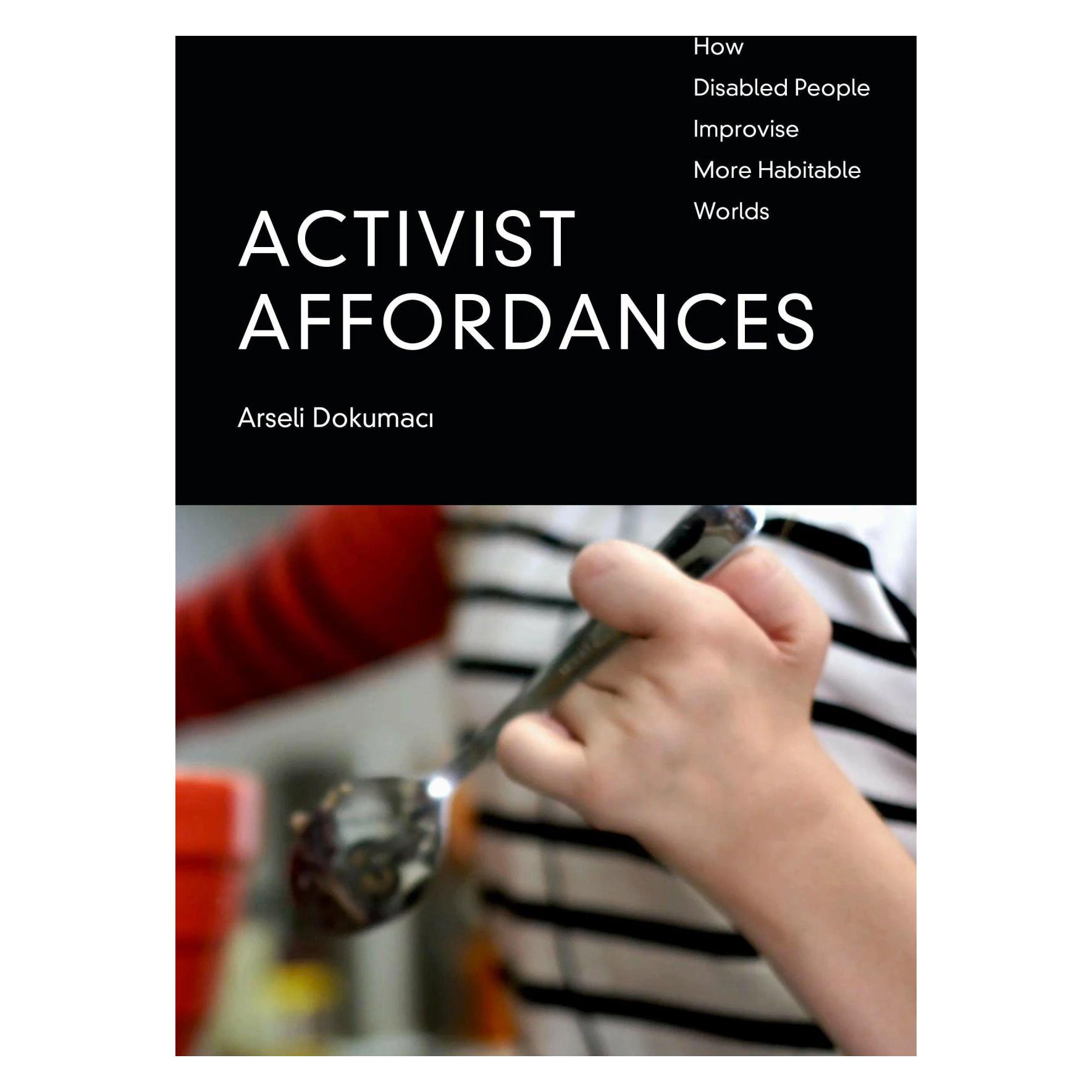 Duke Univ Pr Activist Affordances (Englisch, Arseli Dokumaci) (42685560)