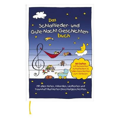 Das Schlaflieder- und Gute-Nacht-Geschichtenbuch, Gebundene Ausgabe von Marco Sumfleth,Florian Lamp, Lamp und Sumfleth Entertainment,
