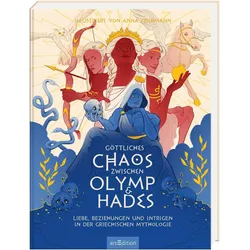 Göttliches Chaos zwischen Olymp und Hades, Belletristik von Anna Frohmann, Caroline Metzger
