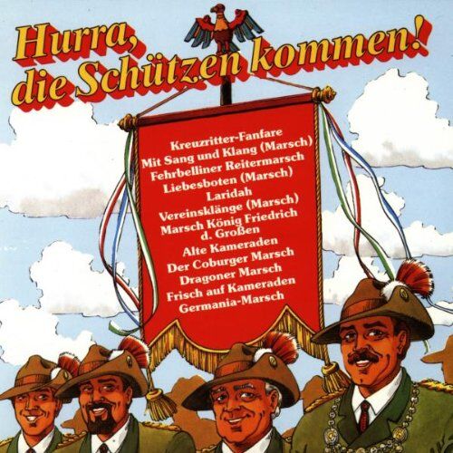 Various - Hurra,die Schützen Kommen! - Preis vom 11.10.2026 03:10:56 h