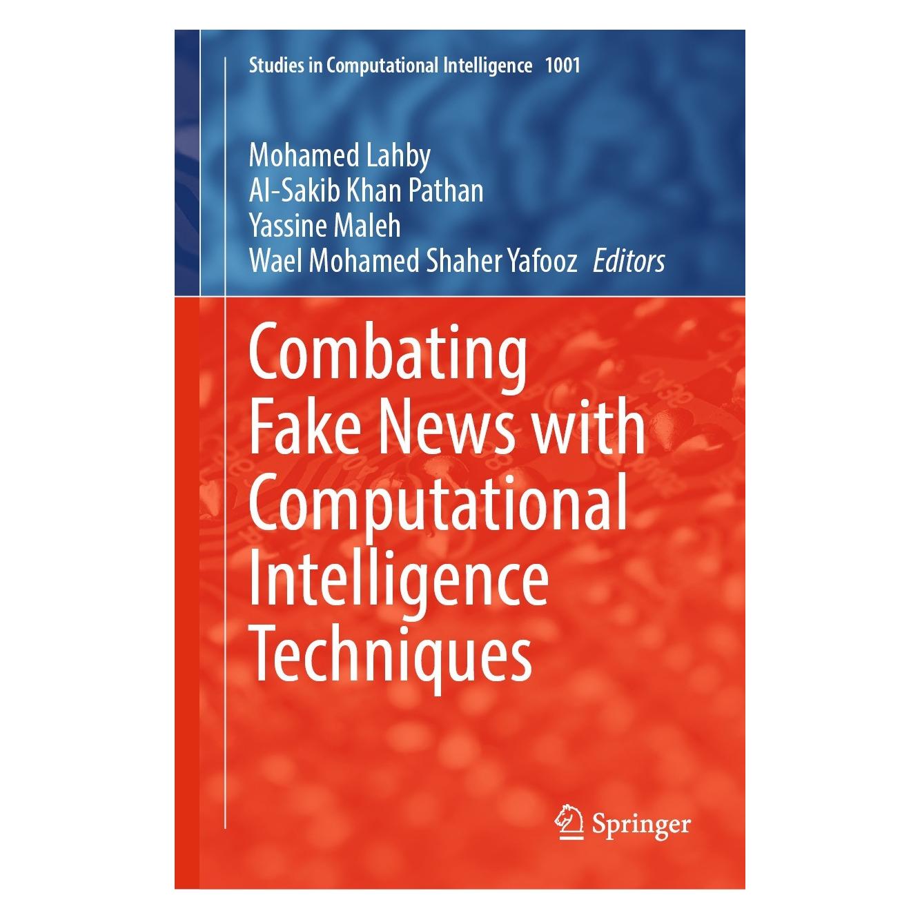 Springer Combating Fake News with Computational Intelligence Techniques (9783030900861)