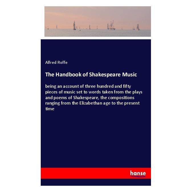 Hansebooks The Handbook of Shakespeare Music (55979870)