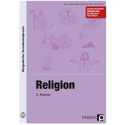 Religion - 3. Klasse, Schulbücher von Christian Gauer, Micaela Röse, Sabine Grünschläger-Brenneke, Schumacher, Gross