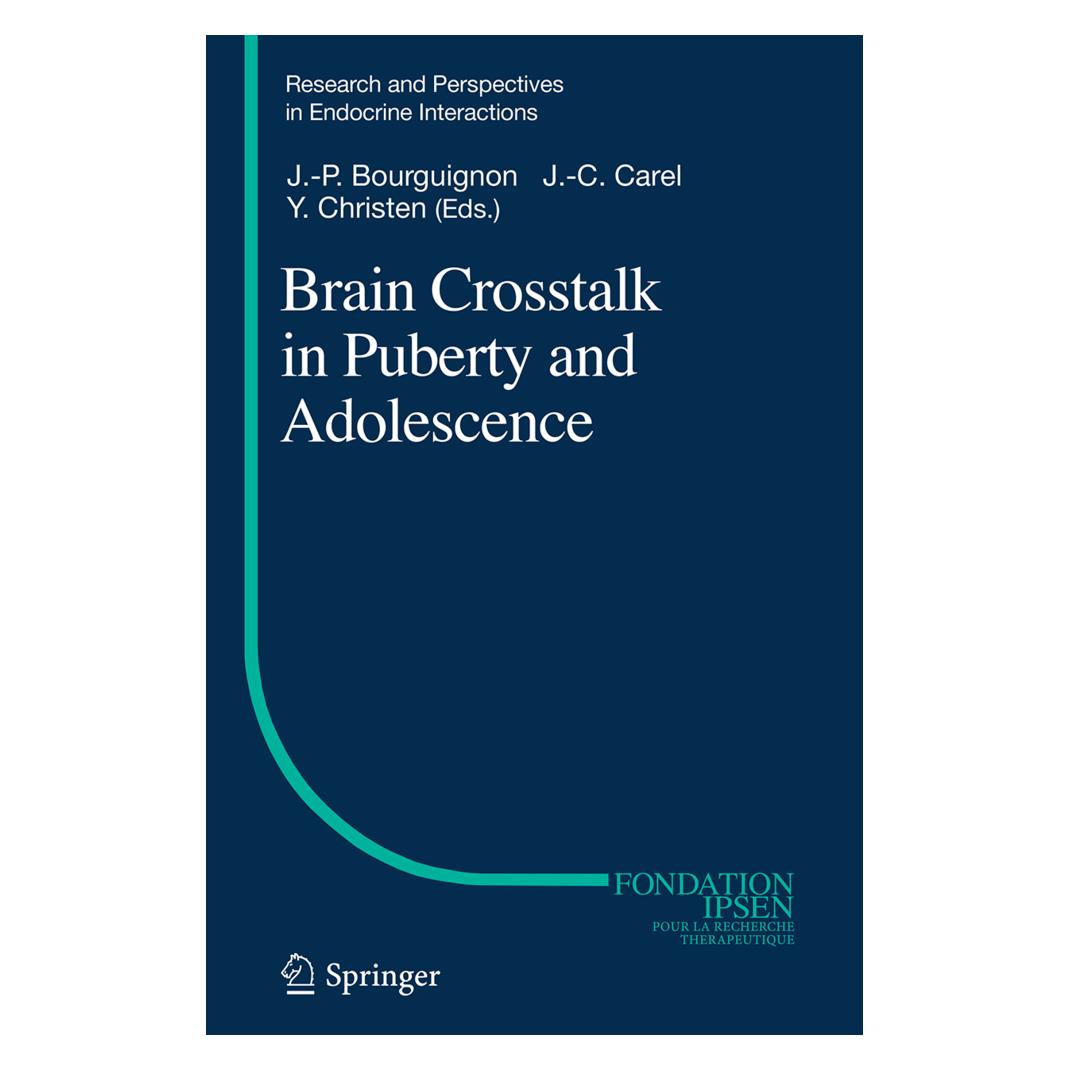 Springer Brain Crosstalk in Puberty and Adolescence (Englisch, Softcover, Jean-Claude Carel, Jean-Pierre Bourguignon, Yves Christen) (55849522)