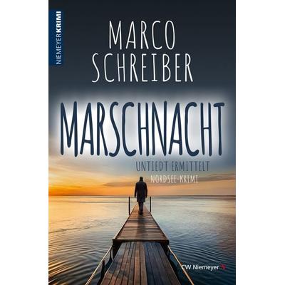 MARSCHNACHT, Taschenbuch von Marco Schreiber, CW Niemeyer, 978-3-8271-9317-9