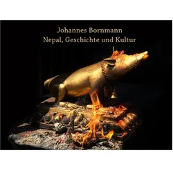 Bornmann:Nepal, Geschichte und Kultur, Sachbücher von Johannes Bornmann