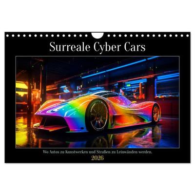 Surreale Cyber Cars (Wandkalender 2026 DIN A4 quer), CALVENDO Monatskalender