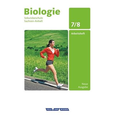 Biologie 7./8. Schuljahr - Arbeitsheft Sekundarschule Sachsen-Anhalt, Taschenbuch von Dorit Zsigry,Berit Klöppner, Volk und Wissen Verlag,