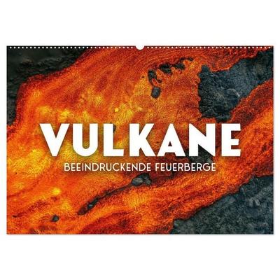 Vulkane - Beeindruckende Feuerberge (Wandkalender 2026 DIN A2 quer), CALVENDO Monatskalender