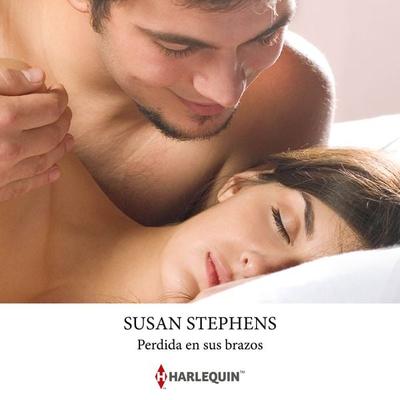 Perdida en sus brazos - Susan Stephens, Audio, 9788410626539
