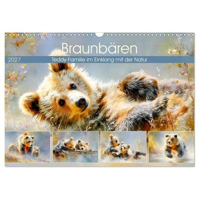 Braunbären. Teddy-Familie im Einklang mit der Natur (Wandkalender 2027 DIN A3 quer), CALVENDO Monatskalender