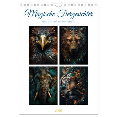 Magische Tiergesichter (Wandkalender 2026 DIN A4 hoch), CALVENDO Monatskalender