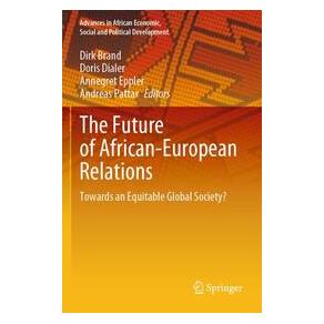 Umbreit The Future of African-European Relations (Englisch, Softcover, Annegret Eppler, Doris Dialer) (74701357)