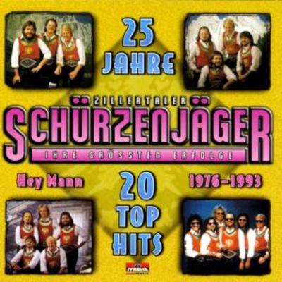 25 Jahre-Ihre Gr.Erfolge - Zillertaler Schürzenjäger, CD