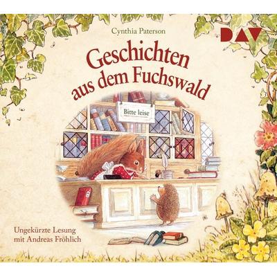 Geschichten aus dem Fuchswald - Cynthia Paterson, CD, 9783742412768