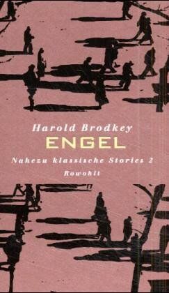 Harold Brodkey - Engel: Nahezu klassische Stories. Band 2: Nahezu klassische Stories, 2 - Preis vom 09.10.2026 07:28:09 h