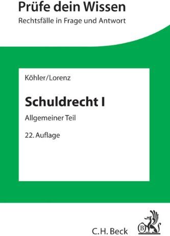 Helmut Köhler - Schuldrecht I: Allgemeiner Teil - Preis vom 09.10.2026 07:28:09 h