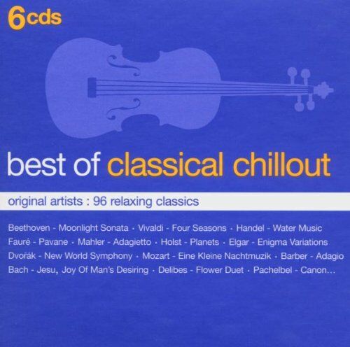 Various - Best of Classical Chill Out - Preis vom 30.09.2026 22:30:23 h