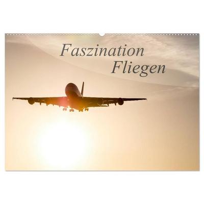 Faszination Fliegen (Wandkalender 2026 DIN A2 quer), CALVENDO Monatskalender