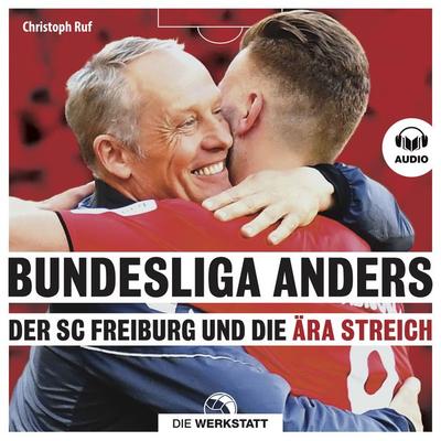 Bundesliga anders - Christoph Ruf, Audio, 9783730705322