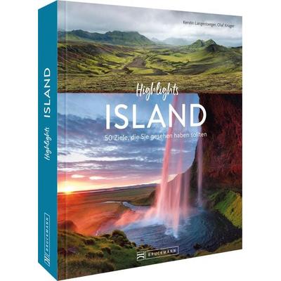 Highlights Island, Gebundene Ausgabe von Kerstin Langenberger, Bruckmann, 978-3-7343-2086-6