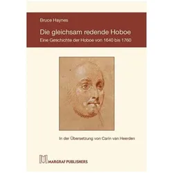 Die gleichsam redende Hoboe, Fachbücher von Bruce Haynes