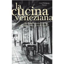 La Cucina Veneziana, Ratgeber von Gerd Wolfgang Sievers