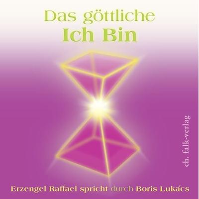 Das göttliche ICH BIN - Boris Lukács, CD, 9783895682001