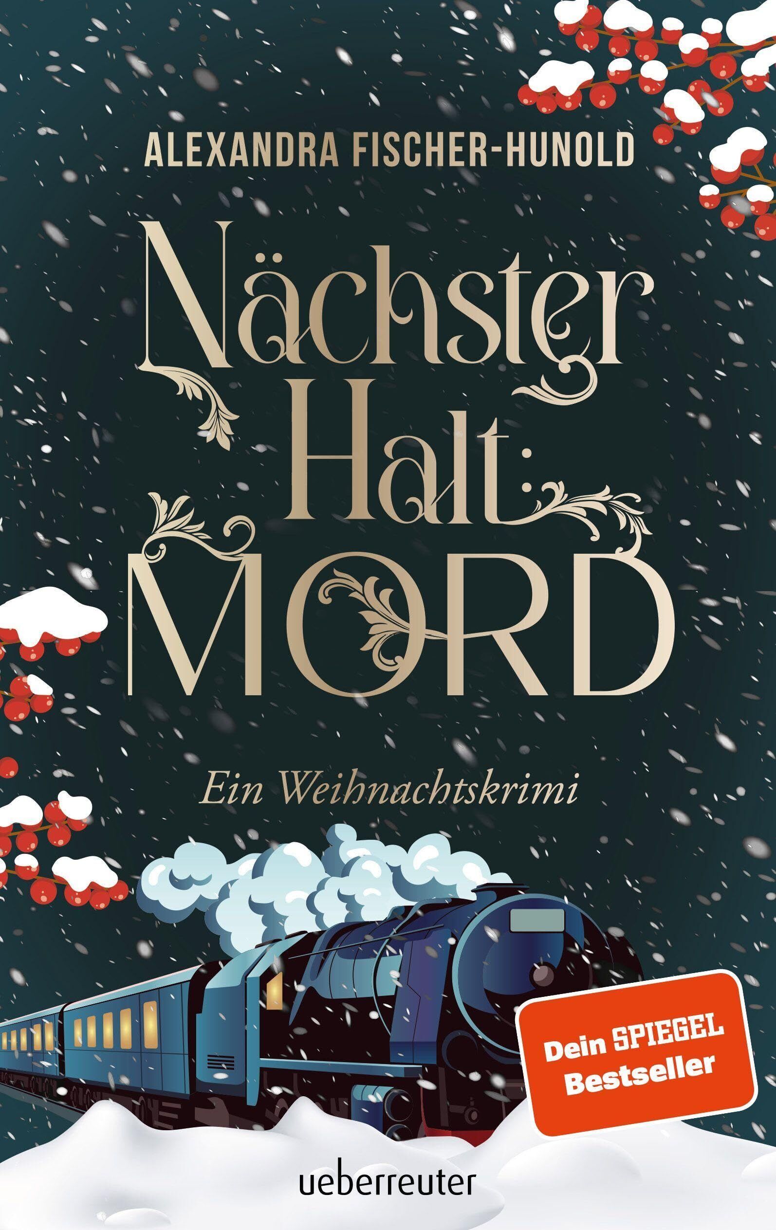 Alexandra Fischer-Hunold - Nächster Halt: Mord. Ein Weihnachtskrimi - Preis vom 18.10.2026 15:28:09 h