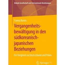 Vergangenheitsbewältigung in den südkoreanisch-japanischen Beziehungen, Fachbücher von Yaena Kwon