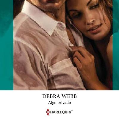 Algo privado - Debra Webb, Audio, 9791370326814