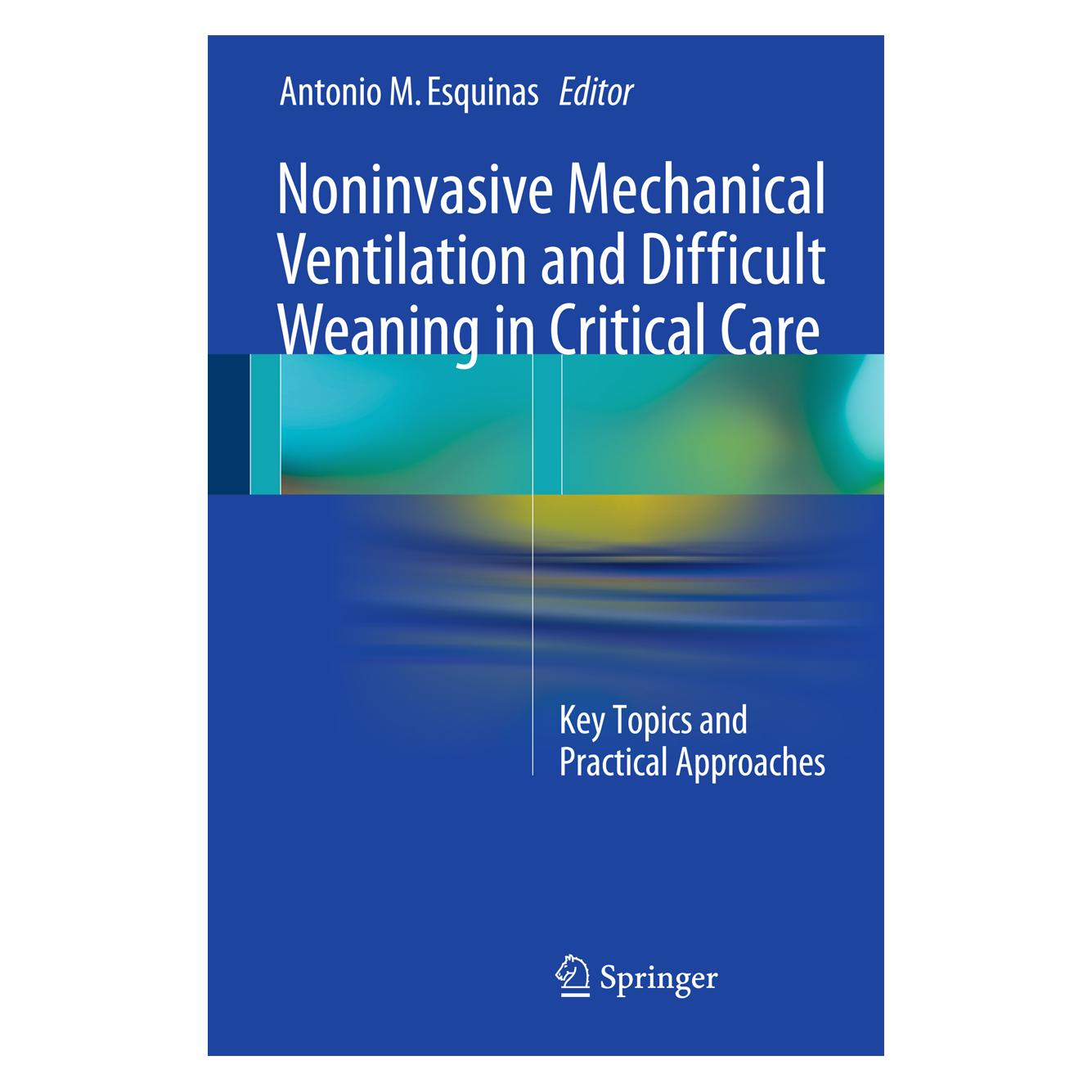 Springer Non-Invasive Mechanical Ventilation and (9783319042589)