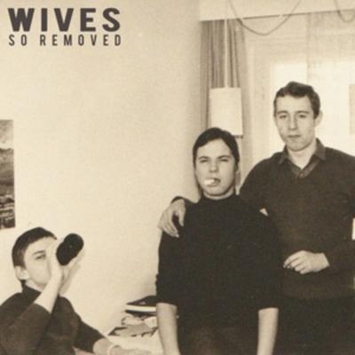 So Removed - Wives, Vinyl
